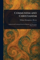 Communism and Christianism 1023357909 Book Cover