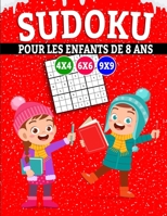 Sudoku pour les enfants de 8 ans: 313 Sudoku (édition Noël) pour enfants dès 5 ans - avec instructions et solutions, Pour garçons et filles B08P3QVTSP Book Cover
