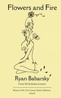 Flowers and Fire 9372131342 Book Cover
