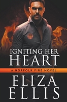 Igniting Her Heart (Norfolk Fire) B0CQKGNV1Q Book Cover