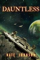 Dauntless: Taurian Empire 1720742499 Book Cover