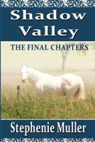Shadow Valley 0244355363 Book Cover