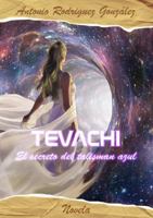 Tévachi. El secreto del talismán azul 0244064016 Book Cover