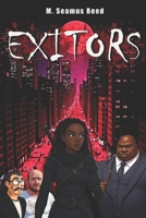 EXITORS (#1) B08BDWYGHQ Book Cover