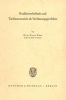 Koalitionsfreiheit Und Tarifautonomie ALS Verfassungsproblem 3428016556 Book Cover