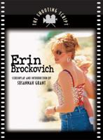 Erin Brockovich (Newmarket Shooting Script) 1557044805 Book Cover