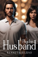 Psycho Husband 1787993655 Book Cover