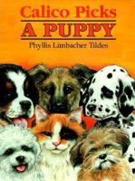 Calico Picks a Puppy 0590307444 Book Cover