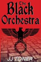 The Black Orchestra 1908519177 Book Cover