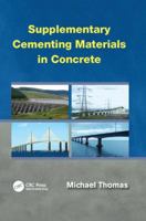 Supplementary Cementing Materials in Concrete 1466572981 Book Cover