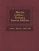 Martin Luther 1179114728 Book Cover