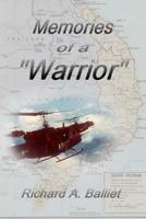 Memories of a "Warrior" 1973919397 Book Cover