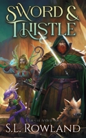Sword & Thistle: A Cozy Fantasy Adventure (Tales of Aedrea) B0CJLLNBH2 Book Cover