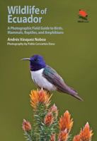 Wildlife of Ecuador 0691161364 Book Cover