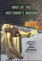 War of the Nocturne's Widow 1960584030 Book Cover