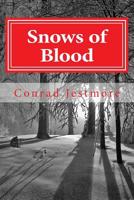 Snows of Blood: Jimmy O'Reilly Mystery Series 149971422X Book Cover