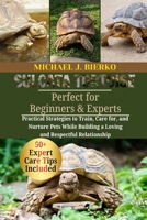 SULCATA TORTOISE: Practical Strategies to Train, Care for, and Nurture Pets While Building a Loving and Respectful Relationship B0FTTD6MMW Book Cover