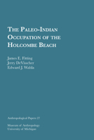 The Paleo-Indian Occupation of the Holcombe Beach 1949098184 Book Cover