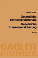Gesetzliche Rentenversicherung, Gesetzliche Krankenversicherung 3409211152 Book Cover