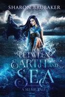 Between Earth and Sea 1954175752 Book Cover