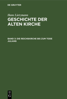 Die Reichskirche Bis Zum Tode Julians 3111212335 Book Cover