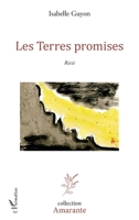 Les Terres promises: Récit (Amarante) (French Edition) 2343135894 Book Cover