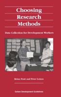 Choosing Research Methods: Data Collection for Development Workers 0855981776 Book Cover