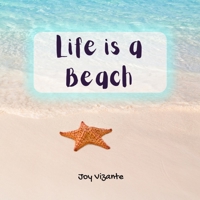 Life is a Beach B091CR5RT5 Book Cover