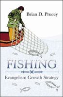 FISHING Evangelism Growth Strategy 0741438348 Book Cover
