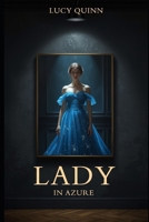 Lady in Azure B0FJ7XKJHQ Book Cover