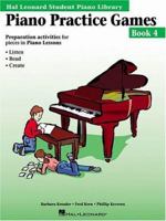 Piano Practice Games Book 4: Hal Leonard Student Piano Library 0793576911 Book Cover