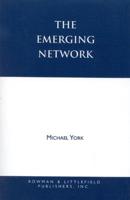 The Emerging Network 0847680010 Book Cover
