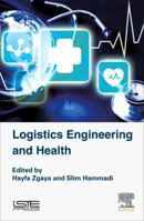 Logistics Engineering and Health 1785480448 Book Cover