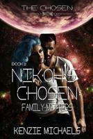 Nikoh's Chosen: Family Matters 1517379512 Book Cover