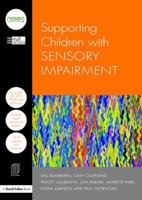 Supporting Children with Sensory Impairment 1138919195 Book Cover