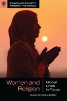 Women and Religion: Global Lives in Focus B0FY5PP322 Book Cover