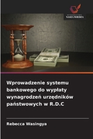 Wprowadzenie systemu bankowego do wyplaty wynagrodzen urzedników panstwowych w R.D.C (Polish Edition) 6209938493 Book Cover
