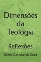 Dimensões da Teologia: Reflexões (Portuguese Edition) B0DVC5B57C Book Cover