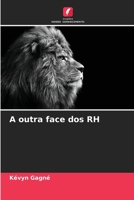 A outra face dos RH (Portuguese Edition) 6209899595 Book Cover