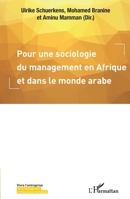 Pour une sociologie du management en Afrique et dans le monde arabe (Vivre l'Entreprise) (French Edition) 2343184550 Book Cover