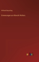 Erinnerungen an Albrecht Wolters 3368613030 Book Cover