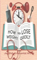 How to Lose Weight Quickly B0CRQ54321 Book Cover