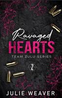 Ravaged Hearts: An Enemies to Lovers Romance (Team Zulu Series) 0645930172 Book Cover