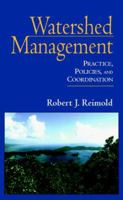 Watershed Management: Practice, Policies, and Coordination 0070522995 Book Cover
