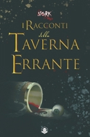 I racconti della Taverna Errante B0BBYJL29D Book Cover