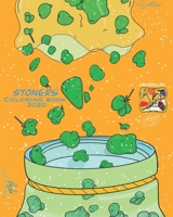 ARTLIFE STONER'S COLORING BOOK B08GRKFSCW Book Cover