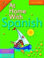 At Home with Spanish. Age 7-9 0198387334 Book Cover