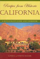 Recipes from Historic California: A Restaurant Guide and Cookbook 158979348X Book Cover