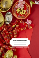 Chinese New Year Theme Wide Ruled Line Paper 1706307799 Book Cover
