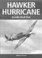 Hawker Hurricane: Inside and Out 1861266308 Book Cover